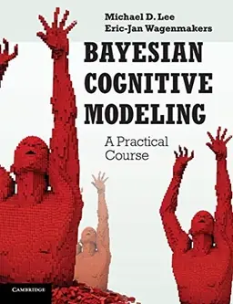 Bayesian cognitive modeling : a practical course