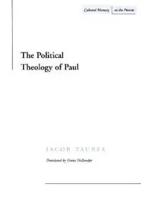 The political theology of Paul