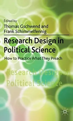 Research design in political science : how to practice what they preach
