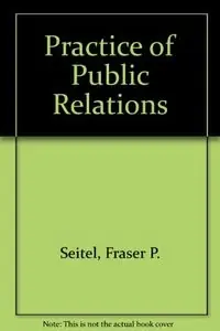 The Practice of Public Relations