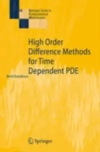 High Order Difference Methods for Time Dependent PDE [Elektronisk resurs]