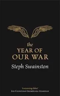 The year of our war