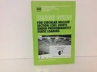 Design guide for circular hollow section (CHS) joints under predominantly static loading