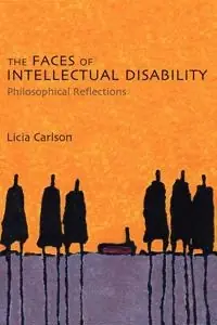 The faces of intellectual disability : philosophical reflections