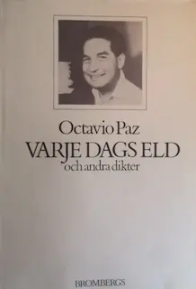 Varje dags eld och andra dikter