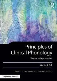 Principles of Clinical Phonology