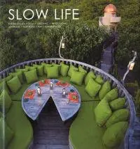 Slow Life