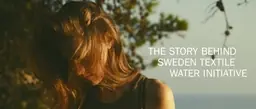 The textile challenge : a collaboration for sustainability - the story behind Sweden textile water initiative