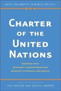 Charter of the United Nations : together with scholarly commentaries and essential historical documents [Elektronisk resurs]