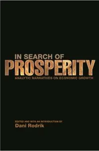 In search of prosperity : analytic narratives on economic growth