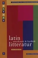 Latinamerikansk & karibisk litteratur på svenska
