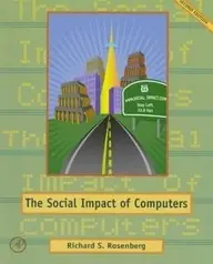 The social impact of computers