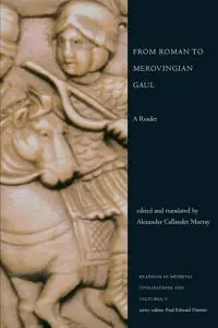 From Roman to Merovingian Gaul [Elektronisk resurs]
