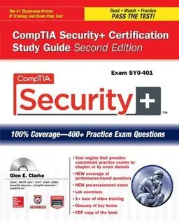CompTIA Security+ Certification Study Guide; Second Edition (Exam SY0-401)