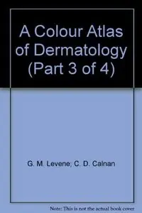 A colour atlas of dermatology