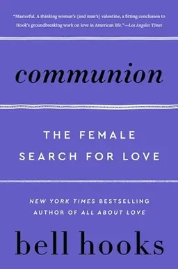 Communion : the female search for love