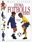 Stora fotbollsboken för unga spelare