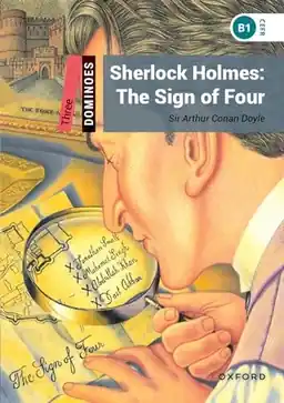 Dominoes: Level 3:: Sherlock Holmes: The Sign of Four