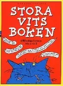 Stora vitsboken : 2.500 roliga historier från A till Ö