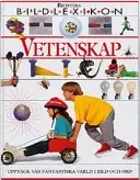 Vetenskap : Bildlexikon