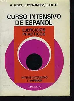 Curso intensivo de español : ejercicios prácticos
