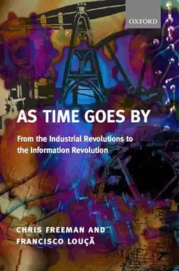 As time goes by : from the industrial revolutions to the information revolution