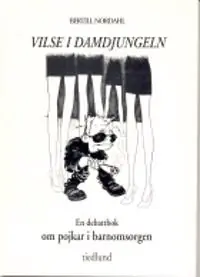Vilse i damdjungeln- en debattbok om pojkar i barnomsorgen