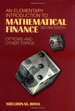 An elementary introduction to mathematical finance : options and other topics
