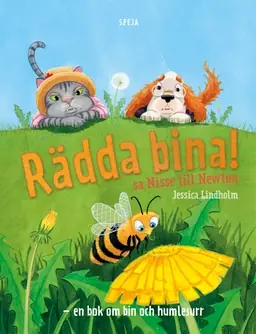 Rädda bina! : sa Nisse till Newton