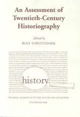 An Assessment of Twentieth-Century Historiography