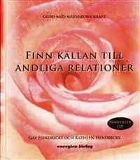 Finn källan till andliga relationer