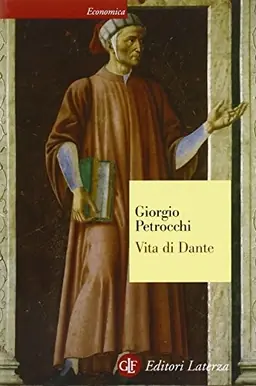 Vita di DanteVolym 15 av Economica Laterza