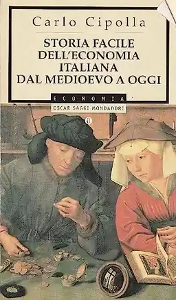 Storia facile dell'economia italiana dal medioevo a oggi : raccontata a grandi linee