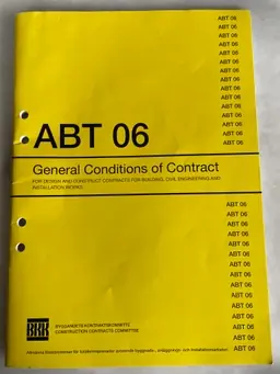 General conditions of contract for design and construct contractors for building, civil engineering and installation works : ABT 06