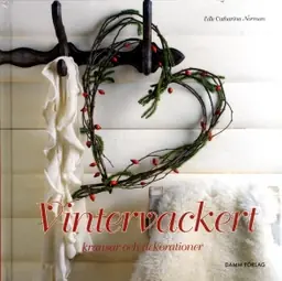 Vintervackert - kransar och dekorationer