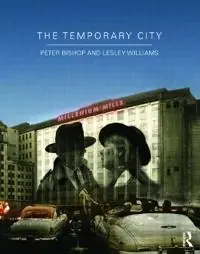 The temporary city