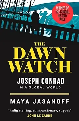 The dawn watch : Joseph Conrad in a global world