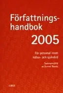 Författningshandbok 2005 - för personal inom hälso- och sjukvård