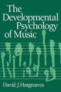 The developmental psychology of music