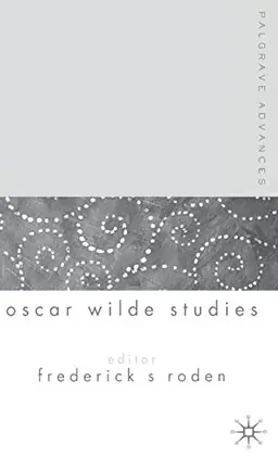 Palgrave advances in Oscar Wilde studies