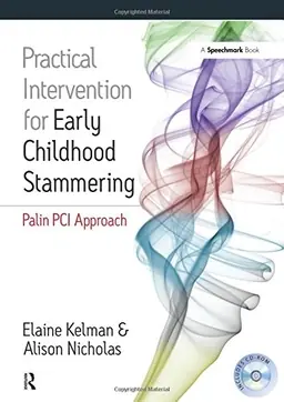 Practical intervention for early childhood stammering : Palin PCI approach