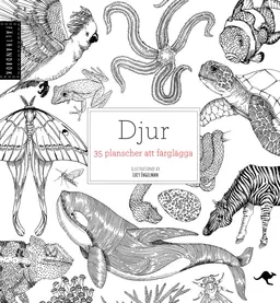 Djur : 35 planscher att färglägga