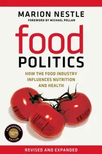 Food politics : how the food industry influences nutrition and health