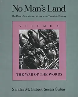 No man's land : the place of the woman writer in the twentieth century