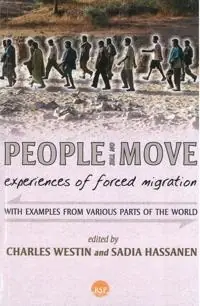 People on the move : experiences of forced migration : with examples from various parts of the world