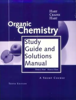 [Organic chemistry] : study guide and solutions manual for organic chemistry : a short course