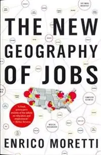 The new geography of jobs - Begagnad bok
