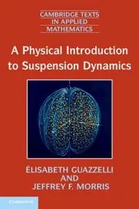 A physical introduction to suspension dynamics