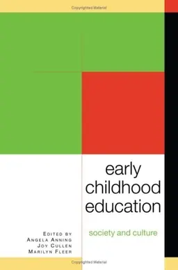 Early childhood education : society and culture