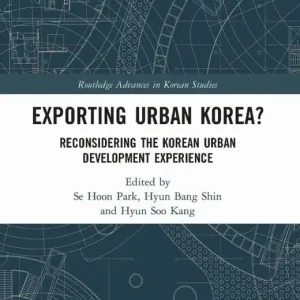 Exporting Urban Korea?